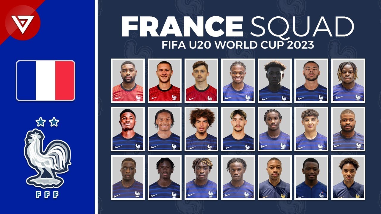 FRANCE SQUAD FIFA U20 WORLD CUP 2023 | FRANCE U20 - YouTube